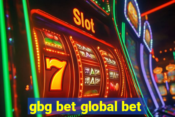 gbg bet global bet