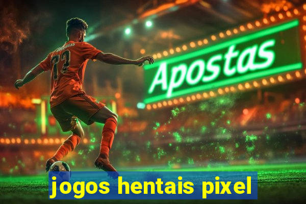 jogos hentais pixel