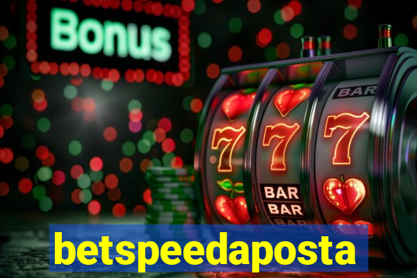 betspeedaposta