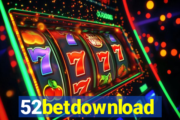 52betdownload