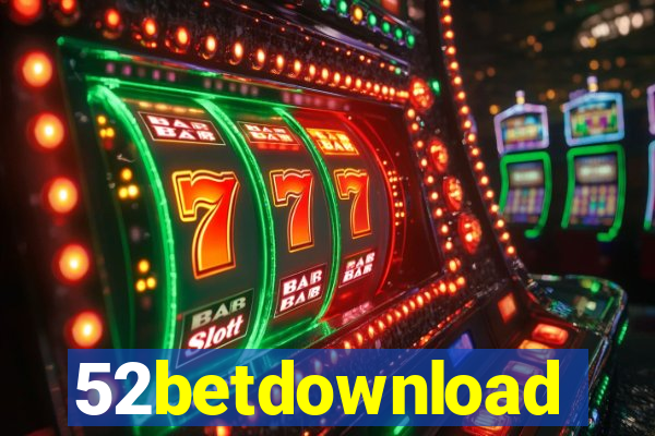 52betdownload