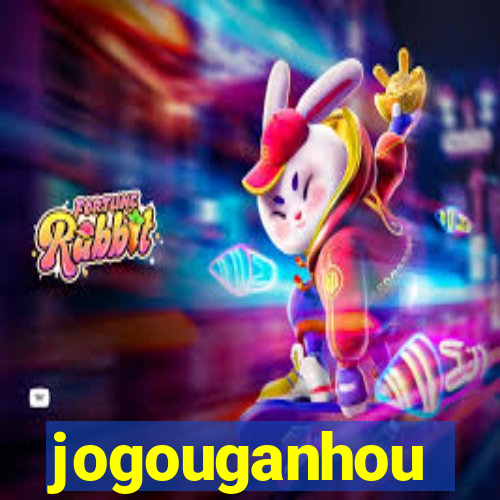 jogouganhou