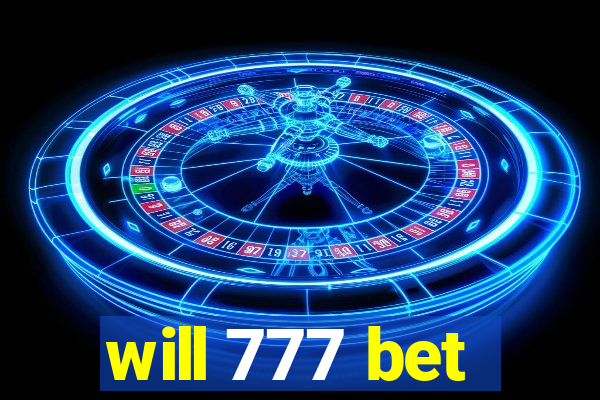 will 777 bet