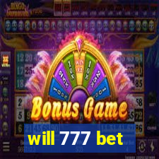 will 777 bet