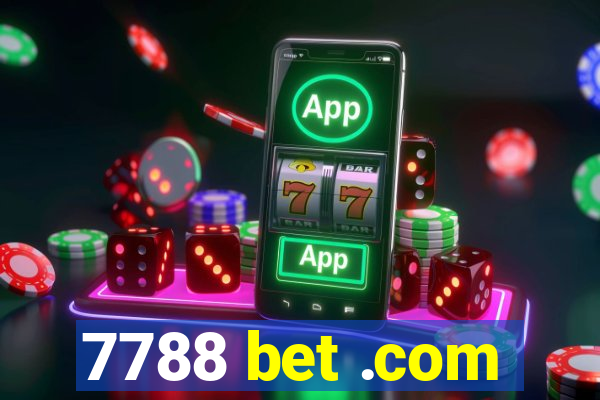 7788 bet .com