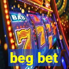 beg bet