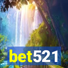 bet521