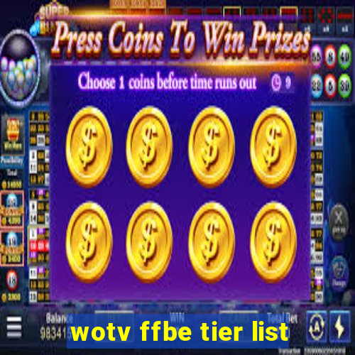 wotv ffbe tier list