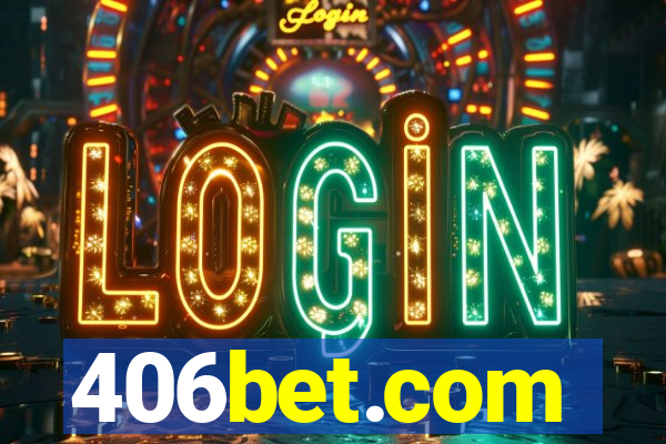 406bet.com