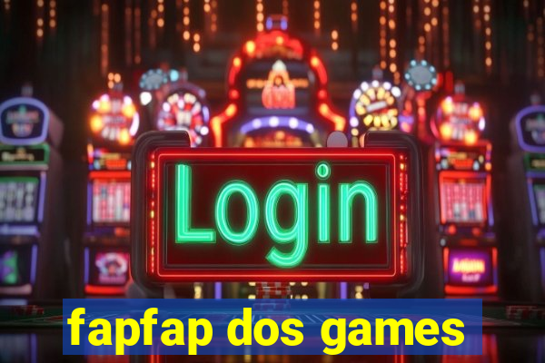 fapfap dos games