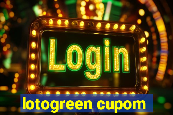 lotogreen cupom