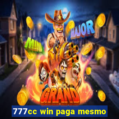 777cc win paga mesmo