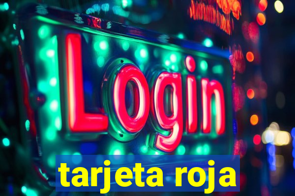 tarjeta roja