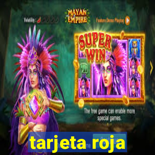 tarjeta roja