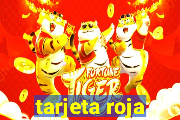 tarjeta roja