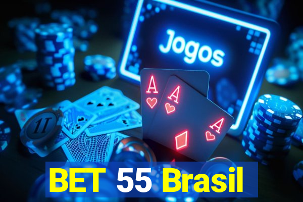 BET 55 Brasil