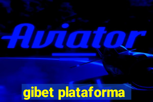 gibet plataforma