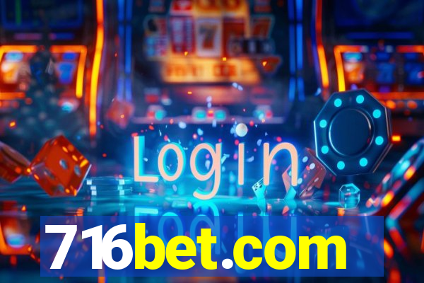 716bet.com