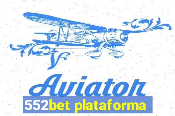 552bet plataforma