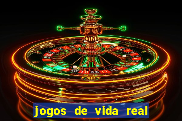 jogos de vida real na escola