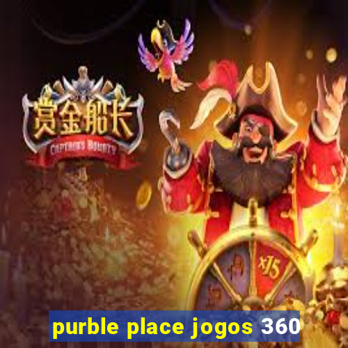 purble place jogos 360