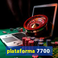 plataforma 7700