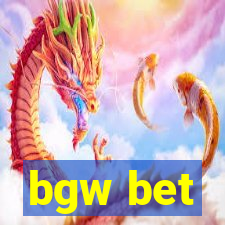 bgw bet