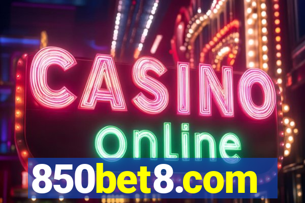 850bet8.com