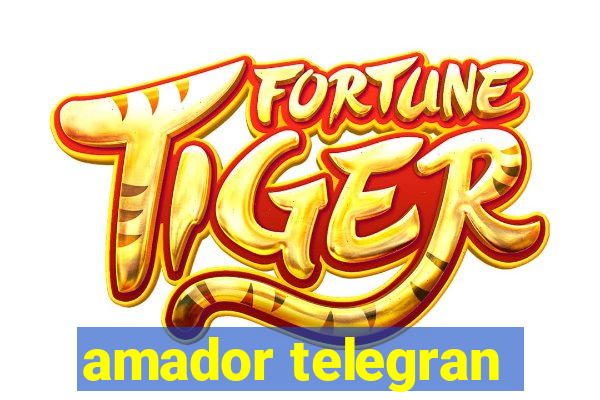 amador telegran