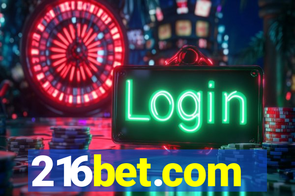 216bet.com