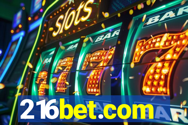 216bet.com