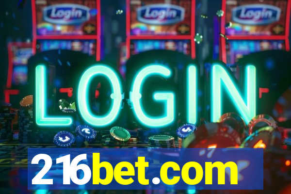 216bet.com