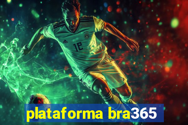 plataforma bra365