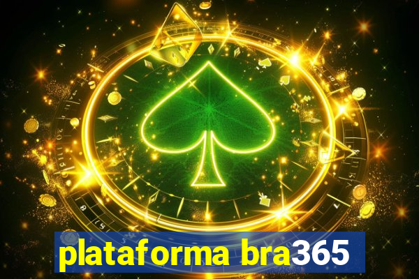 plataforma bra365