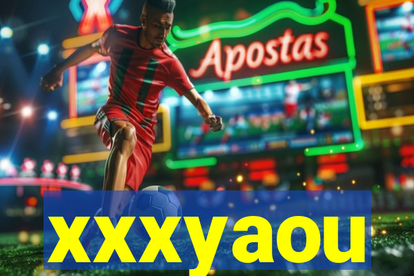 xxxyaou