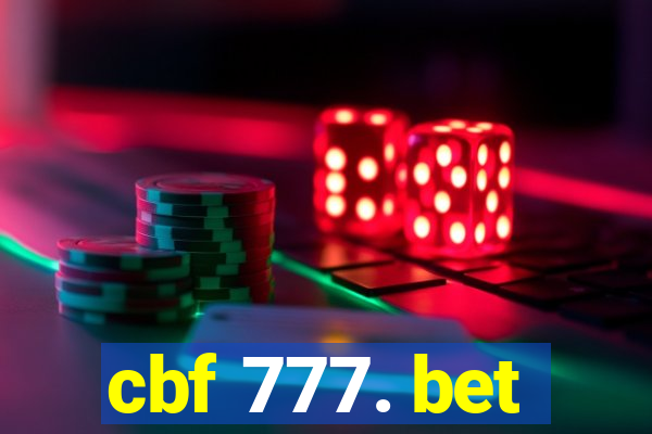 cbf 777. bet