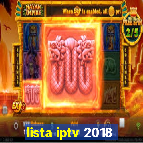 lista iptv 2018