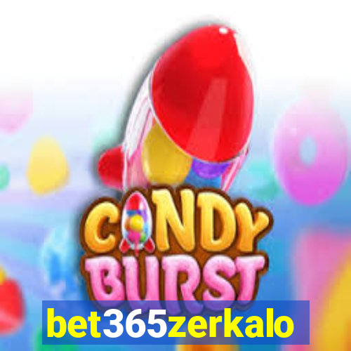 bet365zerkalo