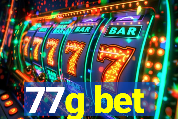 77g bet