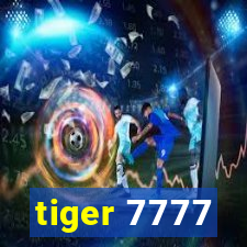 tiger 7777