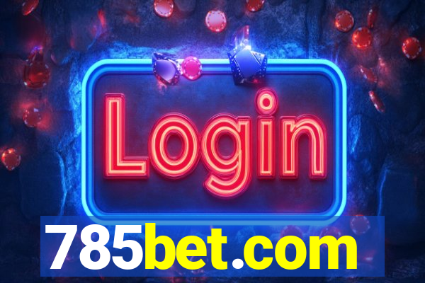 785bet.com