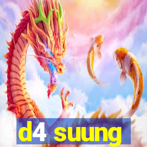 d4 suung