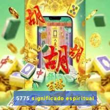 5775 significado espiritual