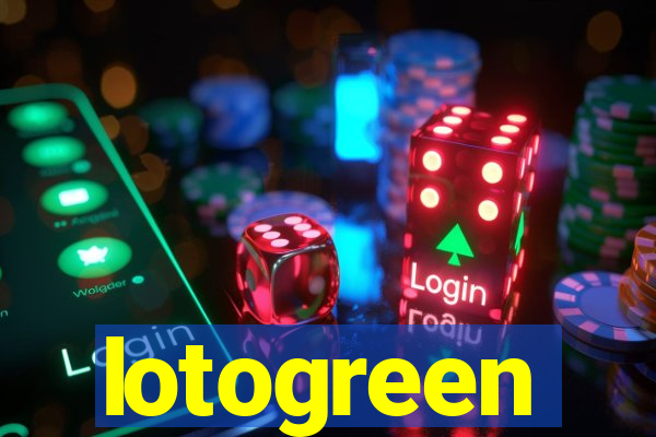 lotogreen