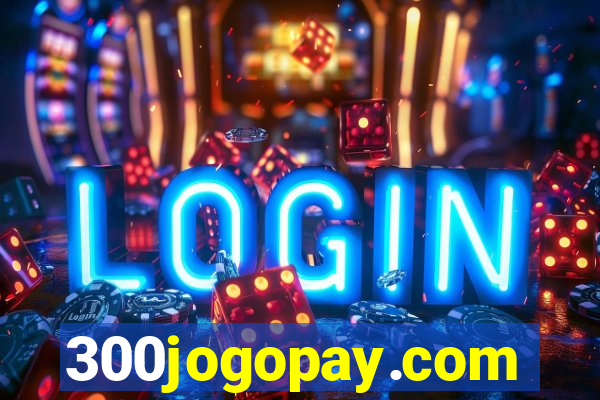 300jogopay.com