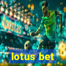 lotus bet