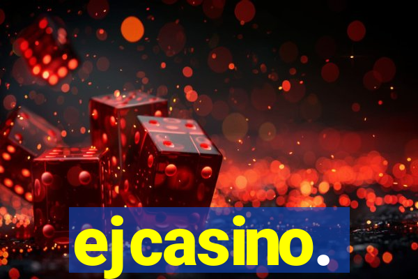 ejcasino.