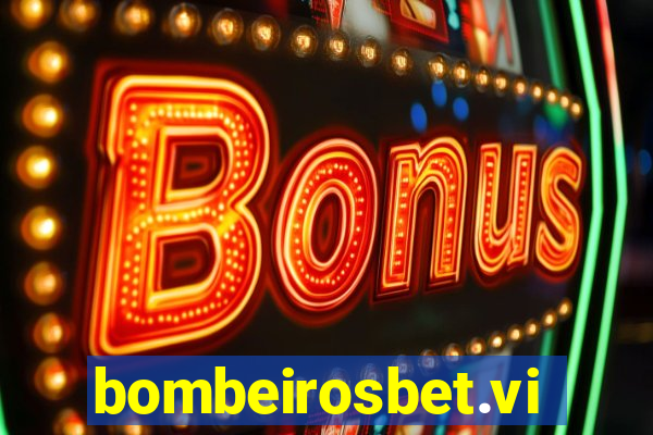 bombeirosbet.vip