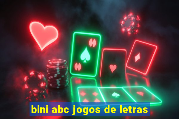 bini abc jogos de letras