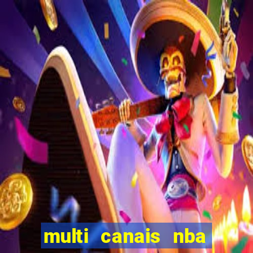 multi canais nba ao vivo